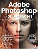 Magazine cover Adobe Photoshop For Beginners №18 2024