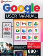 Magazine cover The Complete Google User Manual №22th Edition 2024