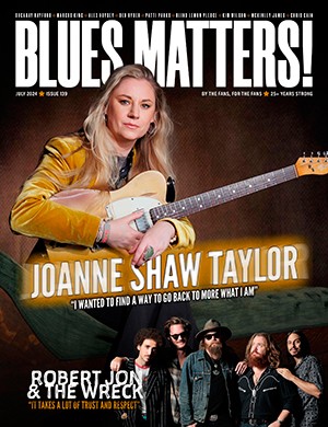 Blues Matters №139 July (2024)