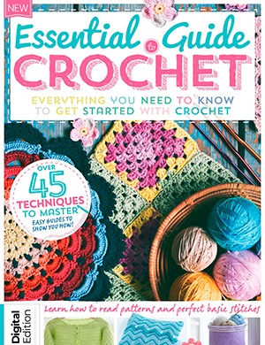 Essential Guide to Crochet 6th Edition (2024)