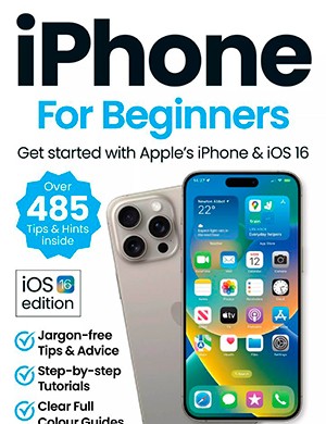 iPhone and iOS 16 For Beginners №8th Edition (2024)