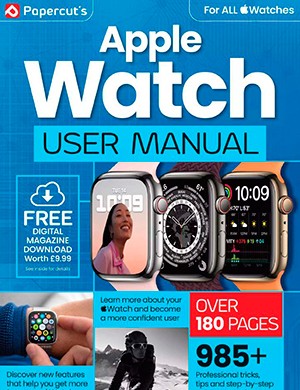 The Complete Apple Watch Manual 9th Edition (2024)