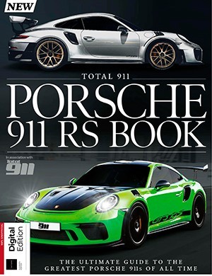 Total 911 11th Edition the Porsche 911 RS Book (2024)