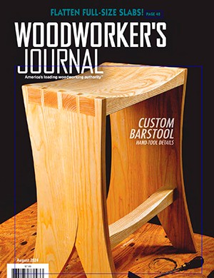 Woodworker’s Journal August (2024)