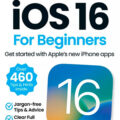 Magazine cover iOS 16 For Beginners №3rd Edition 3rd Edition 2024
