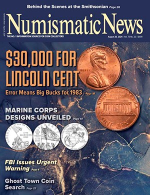 Numismatic News №22 volume 73 August (2024)