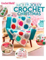 Magazine cover Crochet World № Holly Jolly Crochet Christmas 2024