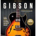 Magazine cover Guitarist Presents №Legends of Tone Gibson 10th edition 2024