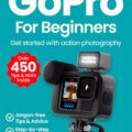 Magazine cover GoPro for Beginners №20th edition 2024
