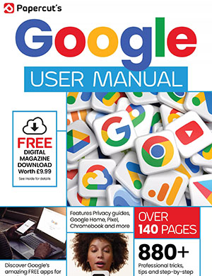 The Complete Google User Manual 24th edition (2025)